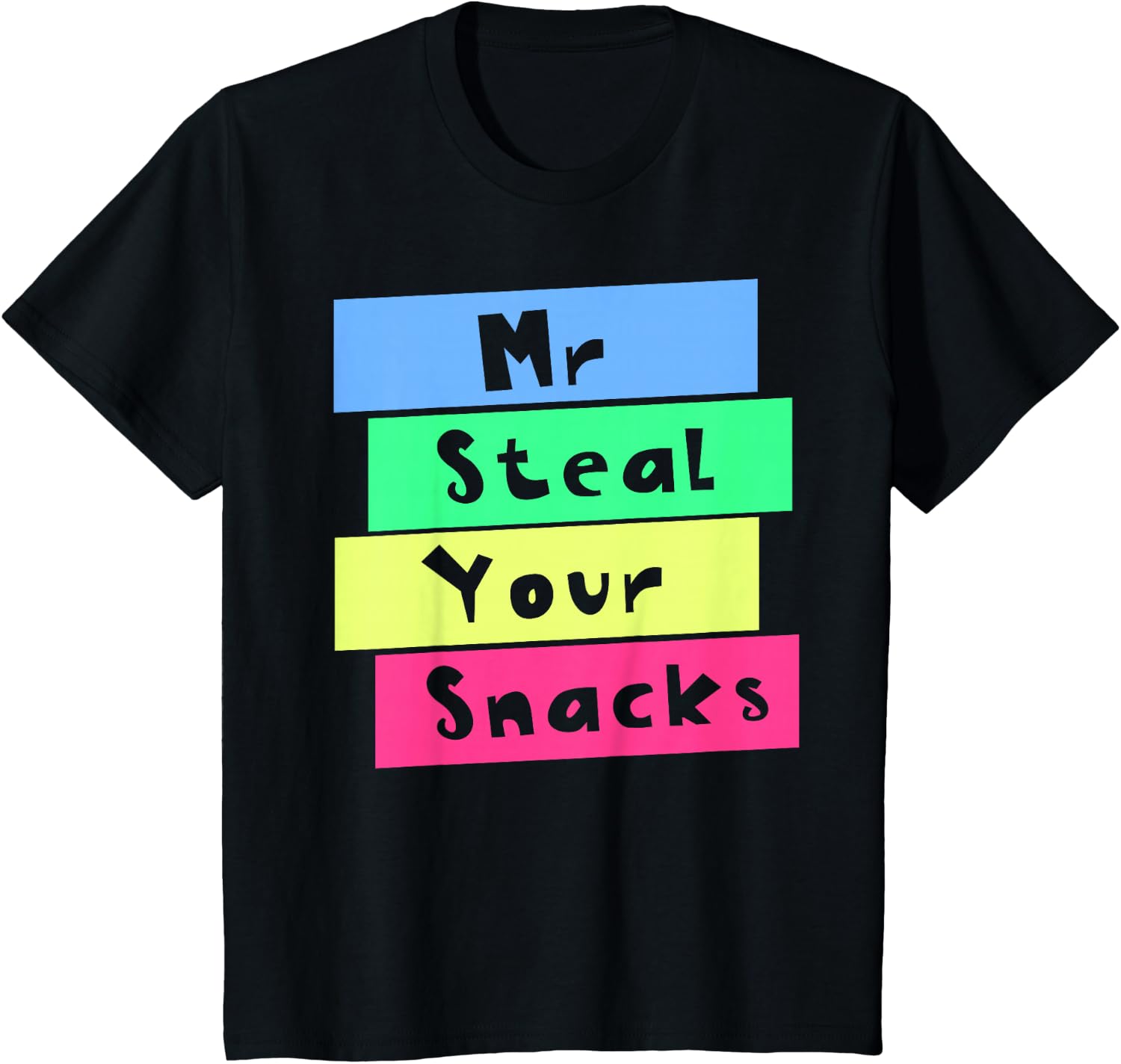 Foody Snacks - Mr Steal Your Snacks Funny Food